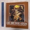 Die Bruder Asam: Sinn Und Sinnlichkeit Im Bayerischen Barock