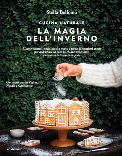 Cucina naturale. La magia dell'inverno (Paperback)
