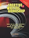 Creative Writing Workshop: Learn how to write creatively drawing on your experiences and imagination: Volume 4 (Onion Custard Publishing Author Services Series) by Rhys Milsom (2015-08-01) Creative Writing Workshop: Learn how to write creatively drawing on your experiences and imagination: Volume 4 (Onion Custard Publishing Author Services Series) by Rhys Milsom (2015-08-01)