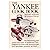 The Yankee Cookbook by Imogene Wolcott