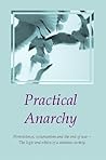 Practical Anarchy...