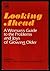 Looking Ahead by Lillian E. Troll