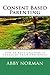 Consent Based Parenting: How to Raise Children In Charge of Their Own Bodies by Abby Kathleen Norman (2015-04-09)