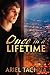 Once in a Lifetime by Tachna, Ariel (2011) Paperback