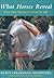 What Horses Reveal: From First Meeting to Friend for Life Hardcover – October 1, 2004