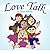 [ Love Talk ] By Warren, Susan ( Author ) [ 2011 ) [ Paperback ]