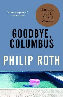Goodbye Columbus( And Five Short Stories)[GOODBYE COLUMBUS][Paperback]