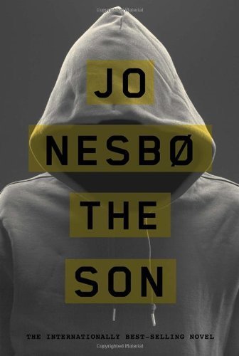 The Son: A novel by Nesbo, Jo (2014) Hardcover