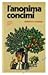 L’anonima concimi. by Domina U. -