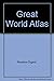 The Great World Atlas