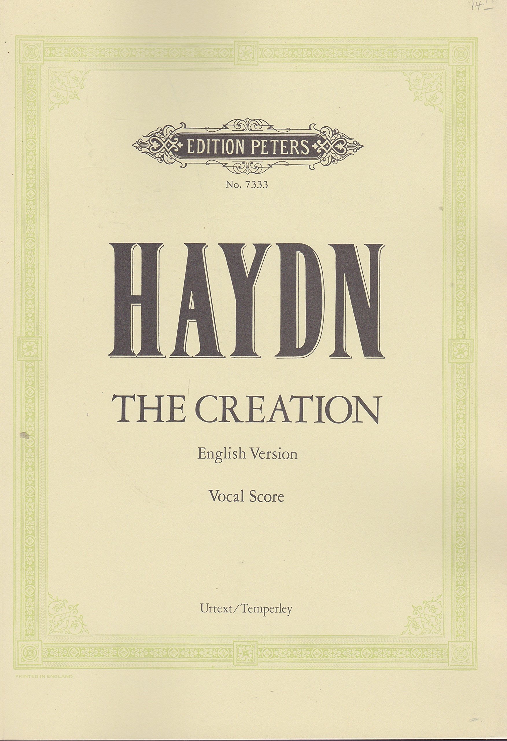 Haydn: The Creation (English Version), Vocal Score: Oratorio for Solo Voices, (Edition Peters, No. 7333) (Sheet music)