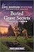 Buried Grave Secrets (Crisis Rescue Team, 4)