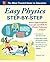 Easy Physics Step-by-Step: With 95 Solved Problems (Easy Step-by-Step Series) by Jonathan Wolf (2013-04-30)