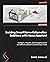 Building Smart Home Automation Solutions with Home Assistant: Configure, integrate, and manage hardware and software systems to automate your home