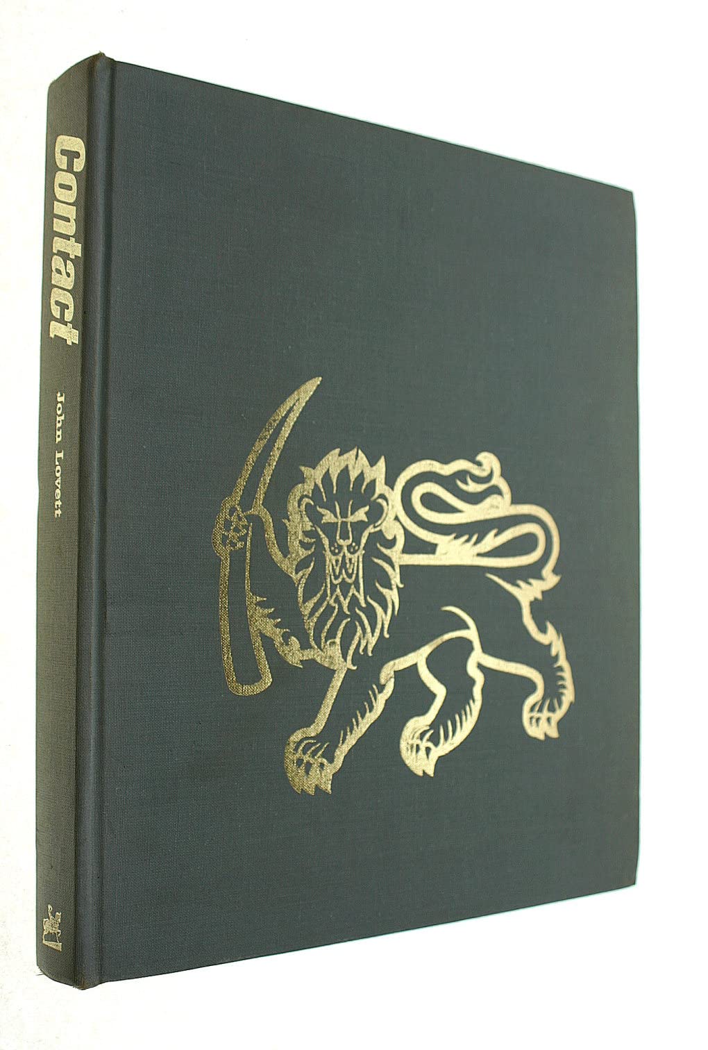 Contact: A tribute to those who serve Rhodesia (Hardcover)