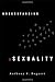 Understanding Asexuality by Anthony F. Bogaert (Aug 9 2012)