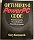 Optimizing Powerpc Code: Programming the Powerpc Chip in Assembly Language