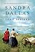 True Sisters: A Novel by Dallas, Sandra (2013) Paperback