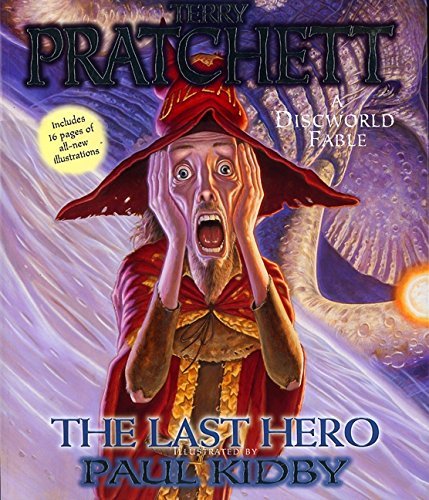 The Last Hero: A Discworld Fable 1st