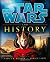 Star Wars and History by Lucasfilm, Reagin, Nancy, Liedl, Janice (2012) Hardcover