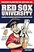 Red Sox University: Baseball's Foremost Institution of Higher Learning by Wasif, Andy (2009) Paperback