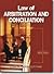 Law of Arbitration and Conc...