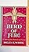 Bird of fire;: A tale of St...