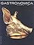Gastronomica the Journal of...
