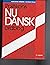 Politikens nudansk ordbog (Dansk-dansk ordbøger) (Danish Edition)