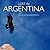 Lost in Argentina by Sigurgeir Sigurjonsson (2010-11-25)