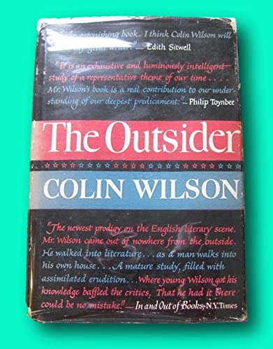 Rare THE OUTSIDER by Colin Wilson - 1956 1st/1st HCDJ - Harcourt $4.00 - VG [Hardcover] unknown