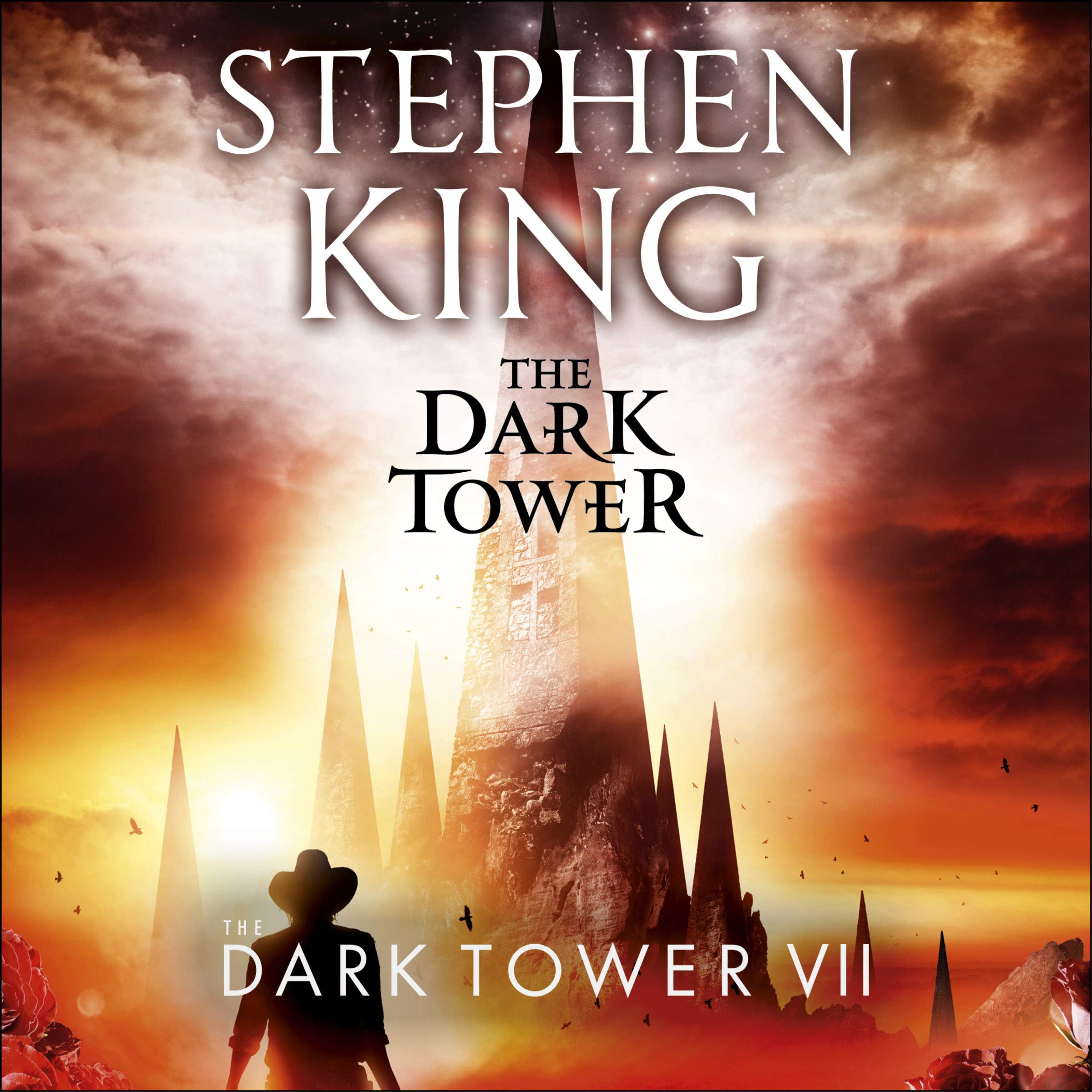 The Dark Tower VII: The Dark Tower