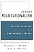 Beyond Foundationalism: Shaping Theology in a Postmodern Context by Stanley J. Grenz (2001-03-08)