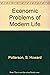 Economic Problems of Modern Life, 3rd Edition, by Karl Scholz S. Howard Patte...