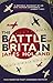The Battle of Britain by James Holland (2011-06-09)