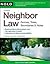 Neighbor Law 6th (sixth) edition Text Only