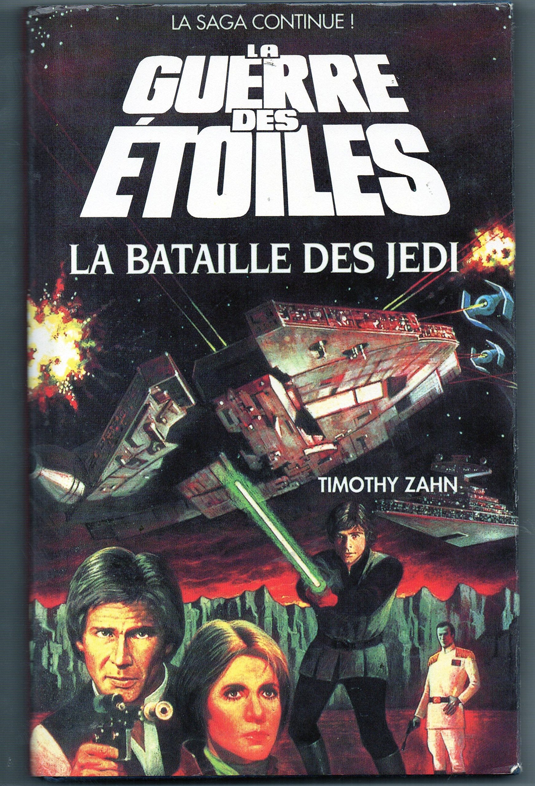LA GUERRE DES ETOILE - LA GUERRE DES JEDI.