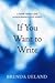If You Want to Write. Second Edition