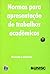 Normas Para Apresentaçao De Trabalhos Academicos by Helfer