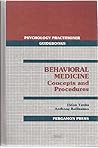 Behavioral medicine: Concepts and procedures (Psychology practitioner guidebooks)