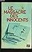 Le massacre des innocents