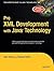 Pro XML Development with Java Technology by Ajay Vohra (2006-09-07)