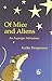 [Of Mice and Aliens: An Asperger Adventure] (By: Kathy Hoopmamm) [published: September, 2001]