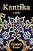 Kantika: A Novel