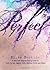 Perfect by Hopkins, Ellen (2011) Hardcover
