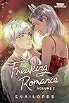 Freaking Romance (Freaking Romance, #2)