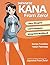 Japanese Kana From Zero!: Proven Methods to Learn Japanese Hiragana and Katakana with integrated Workbook and answer key by George Trombley (December 01,2014)