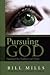 Pursuing God - Finding Our ...