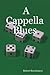 A Cappella Blues