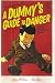 A Dummy's Guide to Danger N...